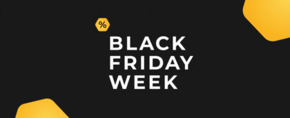 Black Friday Week 2022 Has Begun!