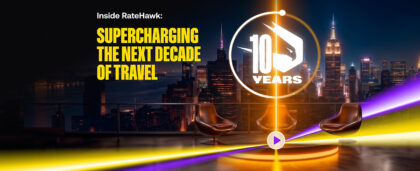 Inside RateHawk: Supercharging the Next Decade of Travel